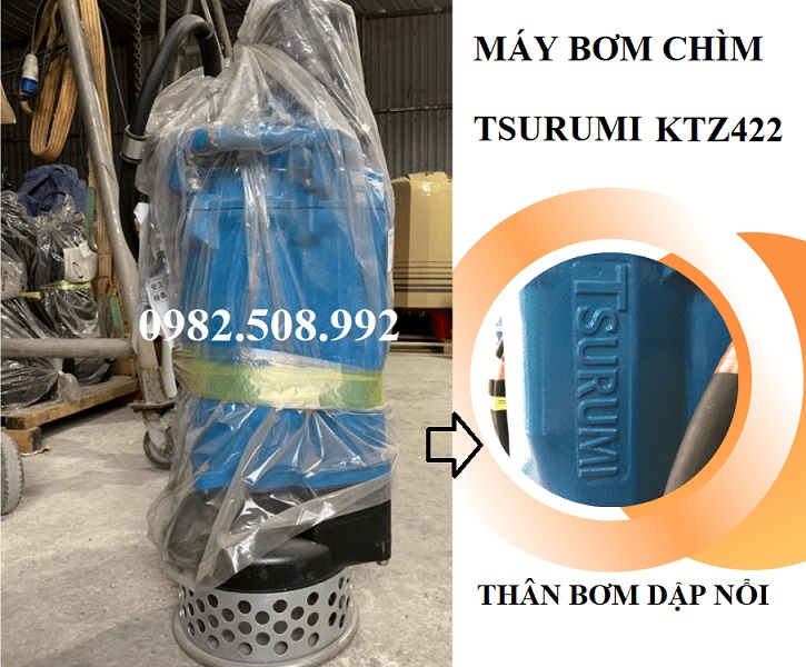 Bơm chìm Tsurumi KTZ422, công suất 22kw